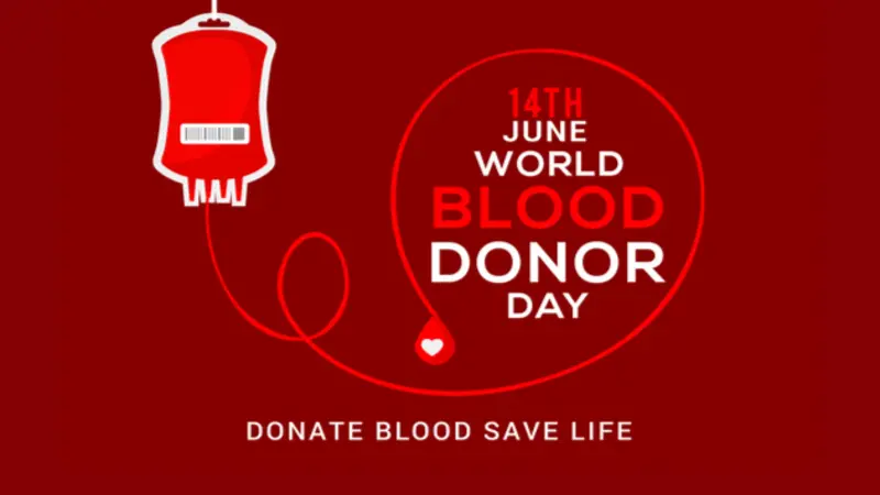 World Blood Donor Day : History, Significance