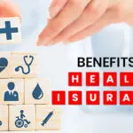 Benefits of Health Insurance