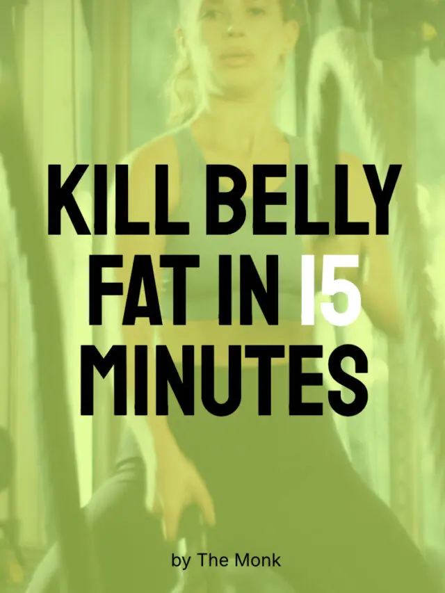 Kill Belly Fat in 15 Minutes